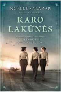 „Karo lakūnės“ – istorija apie moteris, kurioms dangus buvo vienintelė riba