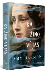 „Ką žino vėjas“ – kai meilė stipresnė už laiką