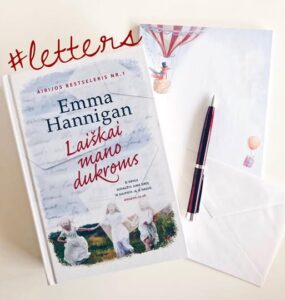 „Laiškai mano dukroms“ – kai motinos meilė kalba iš anapus